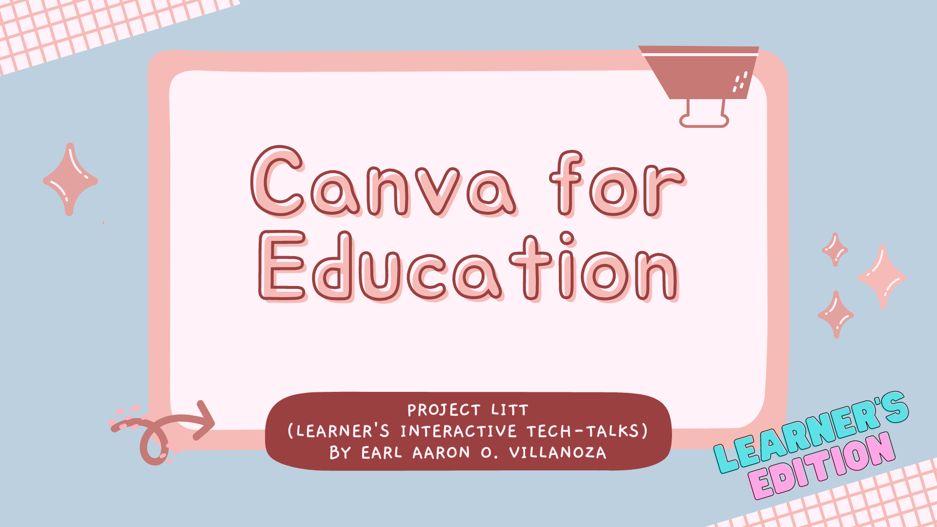 Canva for Education: Learner's Edition